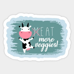 eat more veggies // vegan Sticker